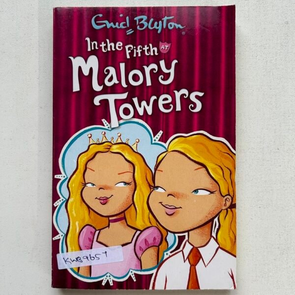 In The Fifth At Malory Towers_Enid Blyton