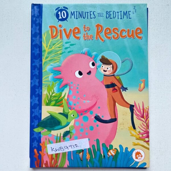10 Minutes Till Bedtime_Dive To The Rescue_Jo Lindley