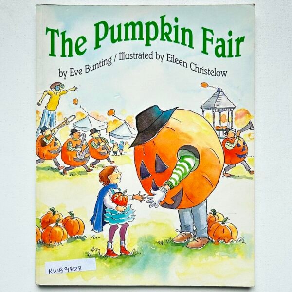 The Pumpkin Fair_Eve Bunting