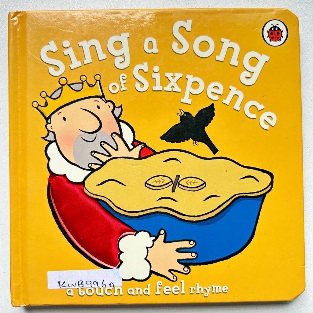 Sing A Song Of Sixpence_With Touch And Feel_Ladybird