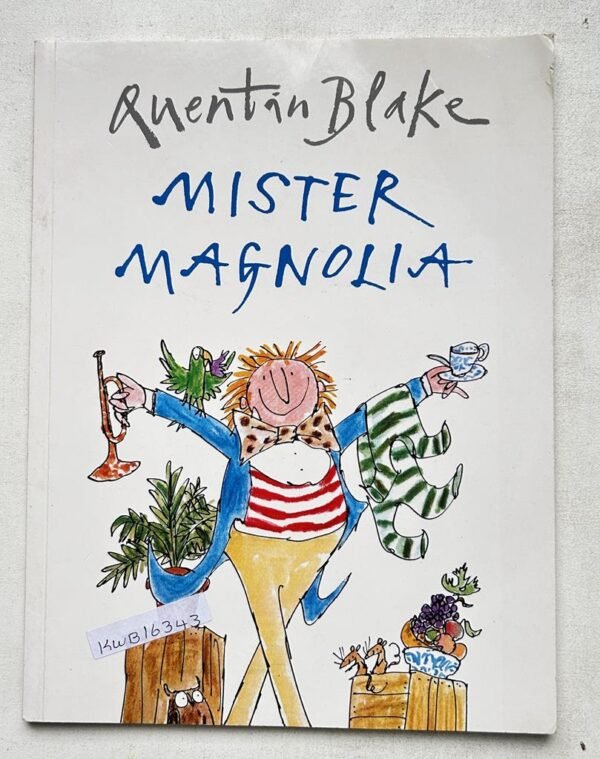 Quentin Blake Mister Magnolia_Red Fox