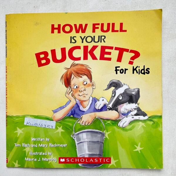 How Full Is Your Bucket? For Kids_Tom Rath95