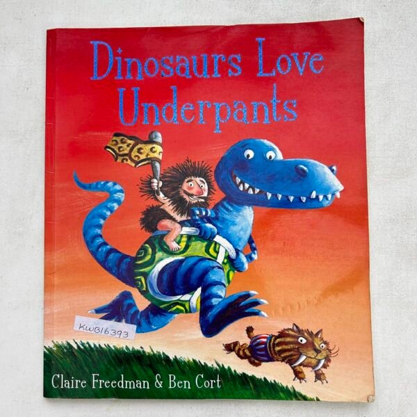 Dinosaurs Love Under Pants_Ben Cort