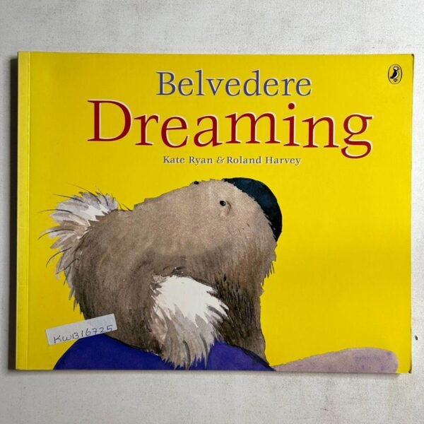 Belvedere Dreaming_Kate Ryan