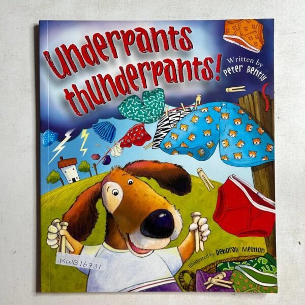 Underpants Thunderpants!_Peter Bently