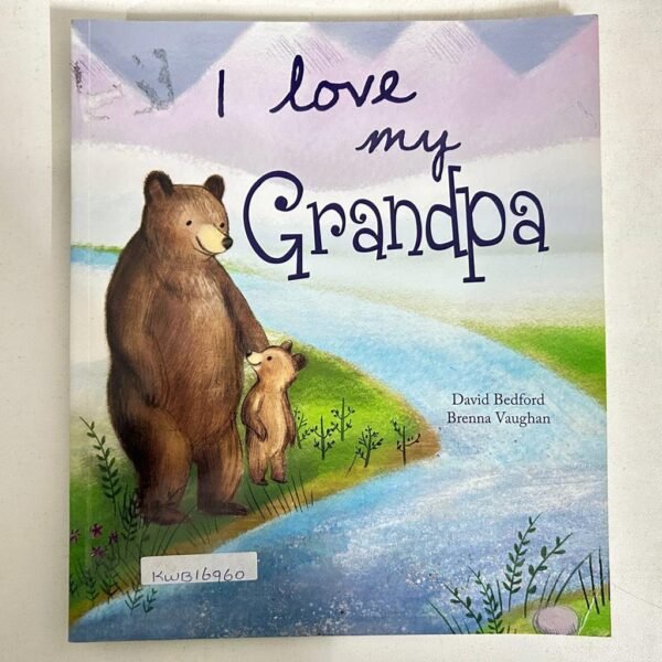 I Love My Grandpa_David Bedford