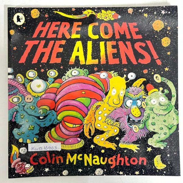 Here Come The Aliens!_Colin McNaughton