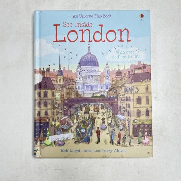 Usborne  See Inside London_Lift_The_Flap Book_Rob Lloyd Jones_KWB16645