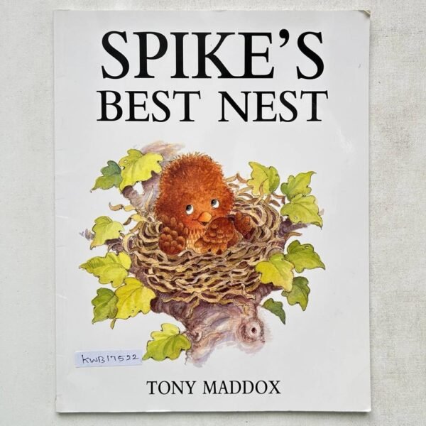 Spike's Best Nest_Tony Maddox_KWB17522