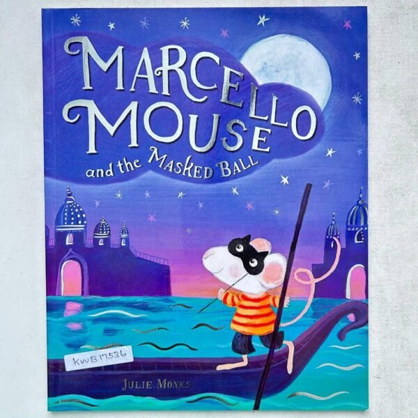 Marcello Mouse And The Masked Ball_Macmillan_KWB17536