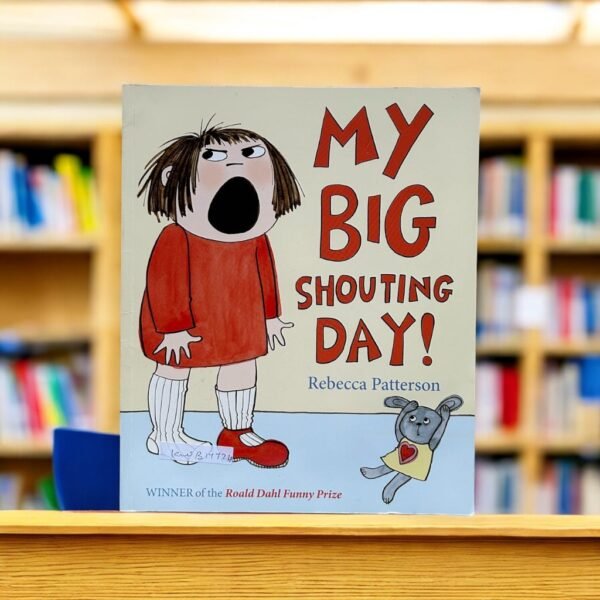 My Big Shouting Day!_Rebecca Patterson_KWB17724