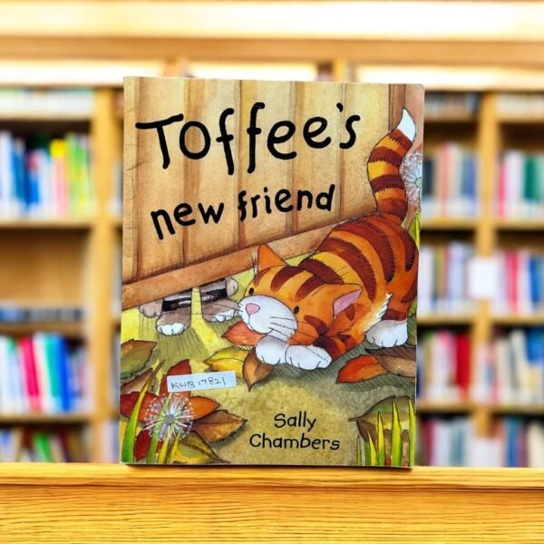 Toffee's New Friend_Sally Chambers_KWB17821