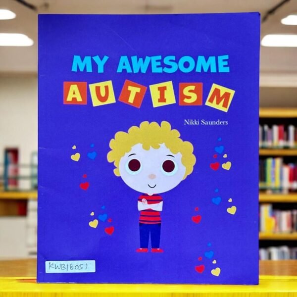 My Awesome Autism_Nikki Saunders_KWB18051