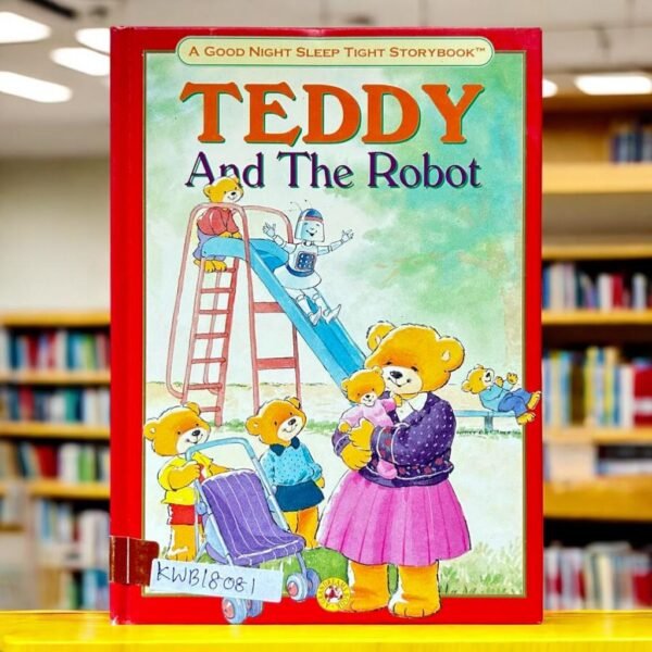 Teddy And The Robot_Anne Mckie_KWB18081