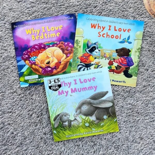 Why I Love_Read Aloud Picture Story_Set Of 3 Books_Daniel Howarth_KWB18931