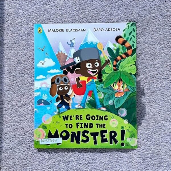 We're Going To Find The Monster!_Malorie Blackman_KWB19063