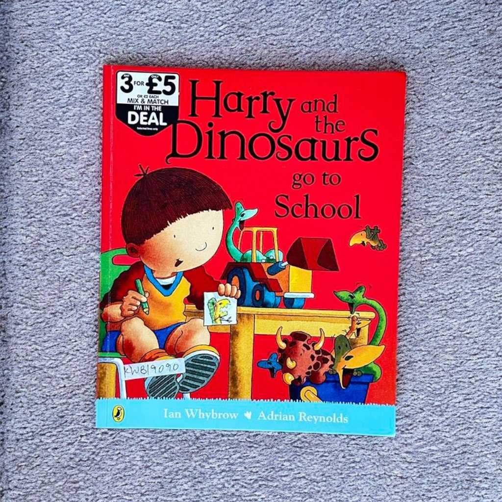 Harry And Dinosaurs Go To School_Ian Whybrow_KWB19090