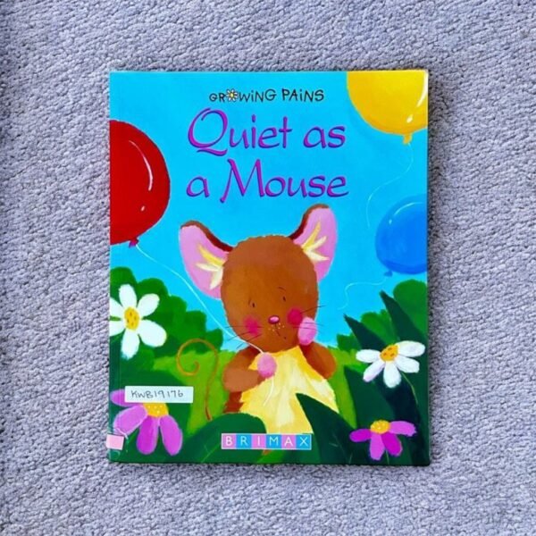 Growing Pains_Quiet As A Mouse_Brimax_KWB19176