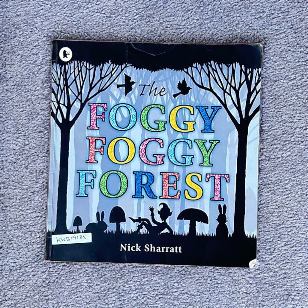 The Foggy Foggy Forest_Nick Sharratt_KWB19185