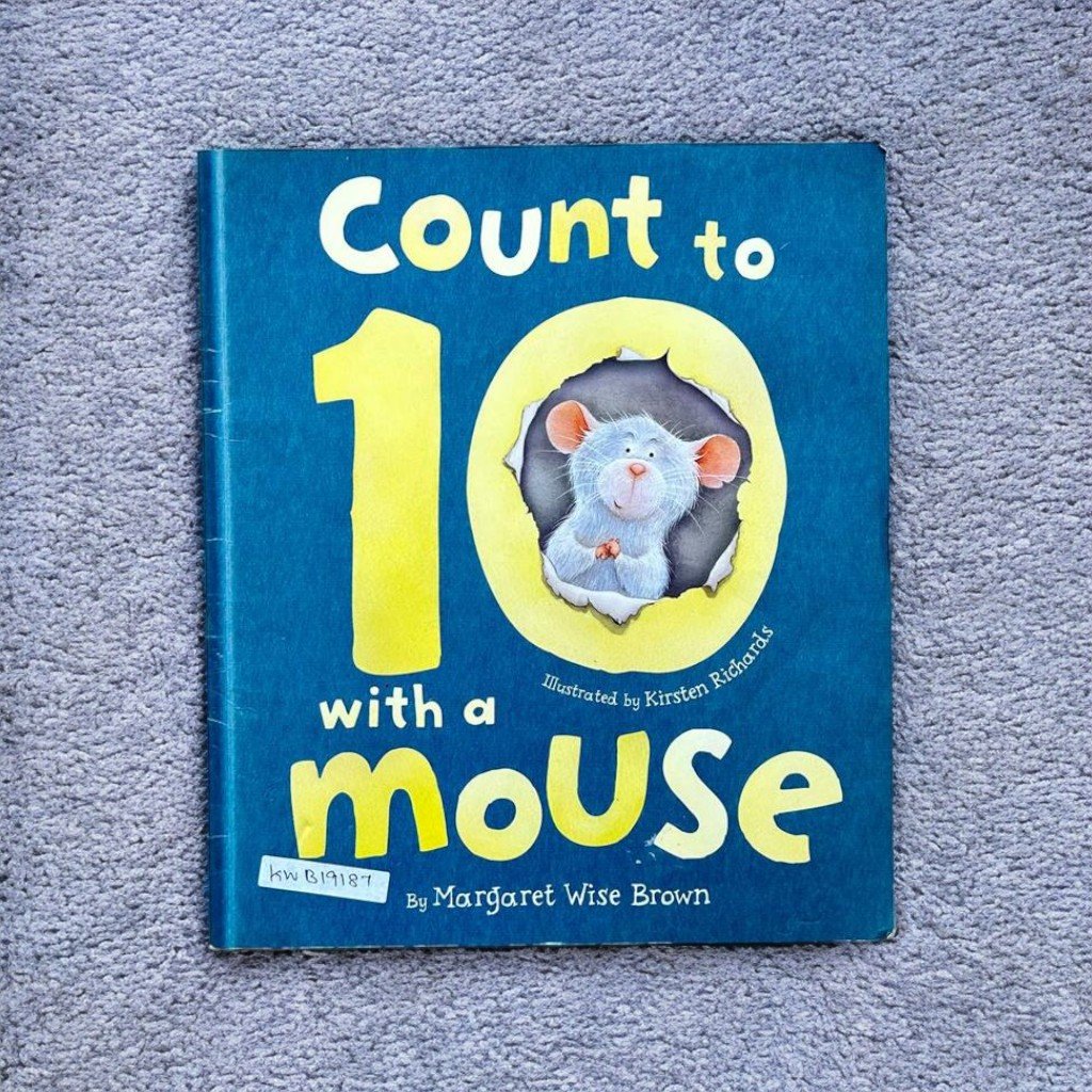 Count To 10 With A Mouse_Margaret Wise Brown_KWB19187