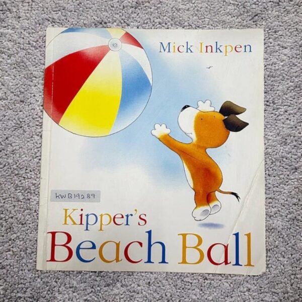 Kipper's Beach Ball_Mick Inkpen_KWB19289