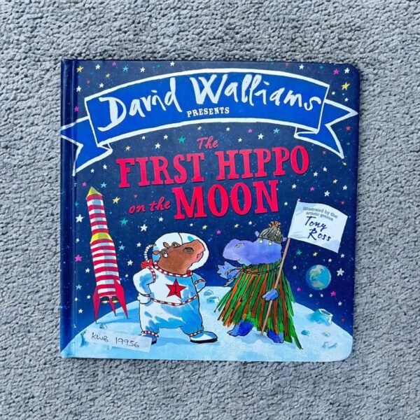 David Walliams_The First Hippo On The Moon_David Walliams_KWB19956