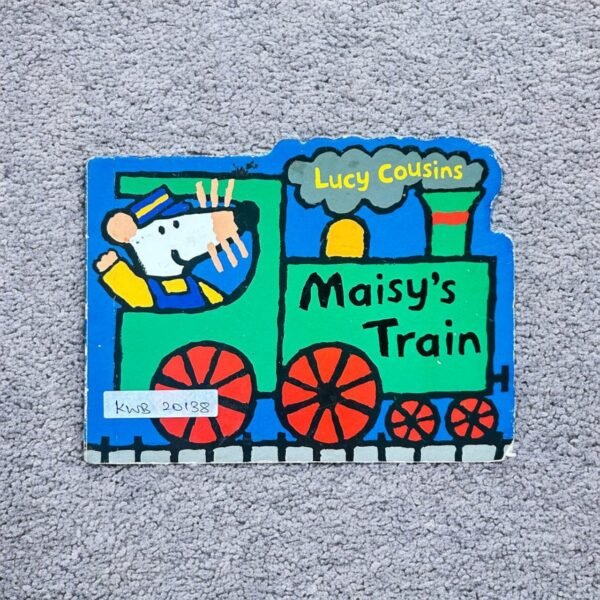 Maisy's Train_Lucy Cousins_KWB20138
