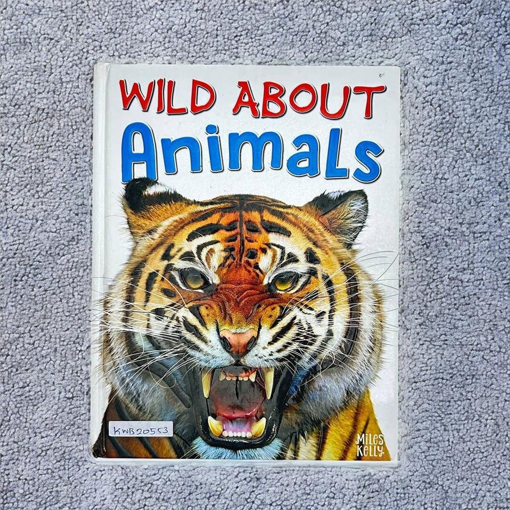 Wild About Animals _Miles Kelly_KWB20553
