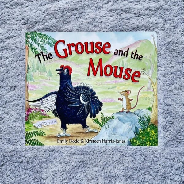 The Grouse And The Mouse _Emily Dodd_KWB20703