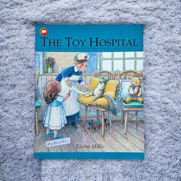 The Toy Hospital_Elaine Mills_KWB20721