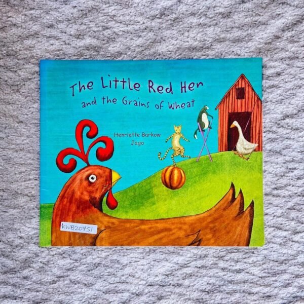 The Little Red Hen And The  Grains Of Wheat_Jago_KWB20751