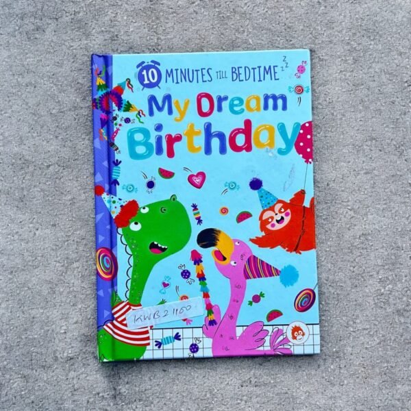 10 Minutes Till Bedtime_My Dream Birthday_Hazel Quintanilla_KWB21100