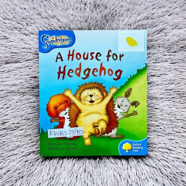 Snapdragons_A House For Hedgehog_Oxford Reading Tree_KWB21390