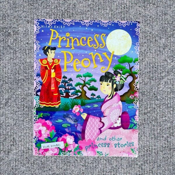 Princess Peory And Other Princess Stories_Miles Kelly_KWB21480