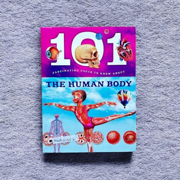 101 Fascinating Facts To Know About The Human Body_Brown Watson_KWB21553