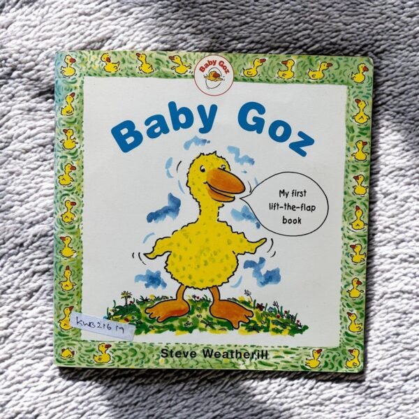 Baby Goz_Lift_The_Flap Book_Steve Weatherill_KWB21619