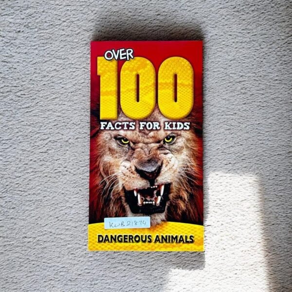Over 100 Facts For Kids_Dangerous Animals_Igloobooks_KWB21874