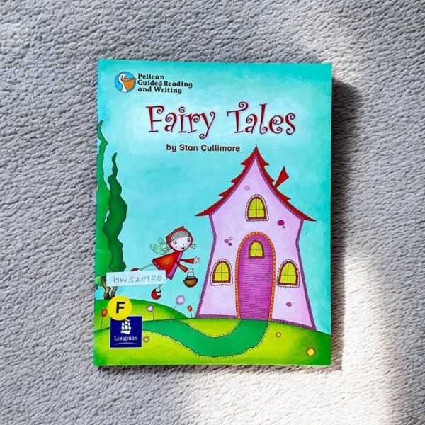 Pelican Guided Reading And Writing_Fairy Tales_Stan Cullimore_KWB21928