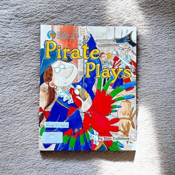 Pelican Guided Reading And Writing_Pirate Plays_Stan Cullimore_KWB21933