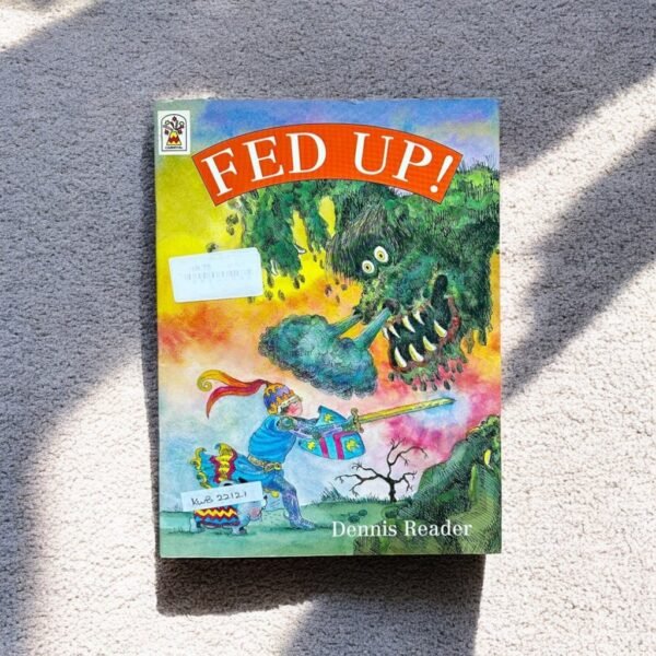 Fed Up!_Dennis Reader_KWB22121