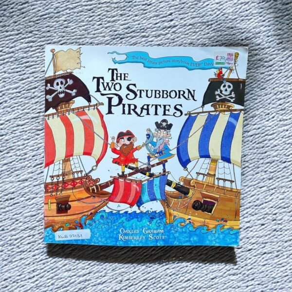 The Two Stubborn Pirates_Oakley Graham_KWB22131