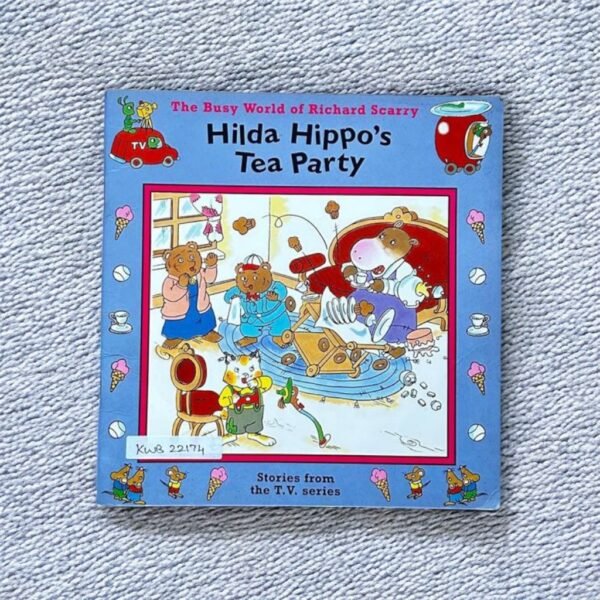 Hilda Hippo's Tea Party_Richard Scarry_KWB22174