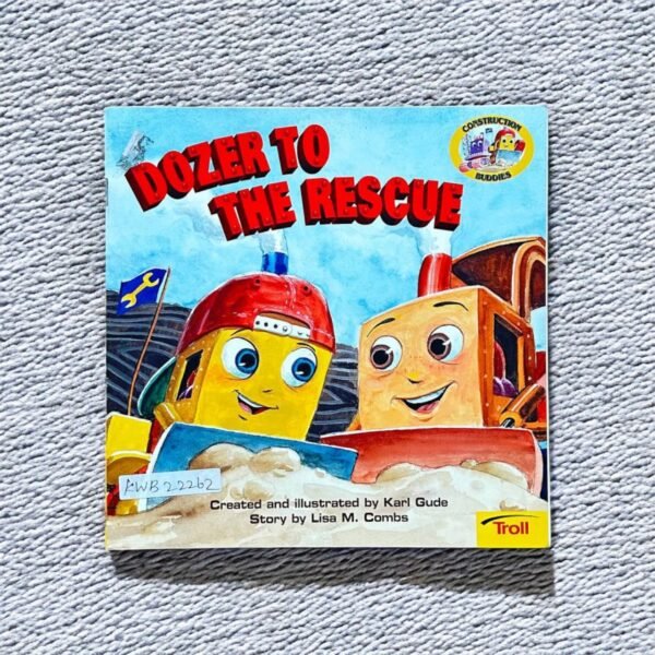 Dozer To The Rescue_Karl Gude_KWB22262