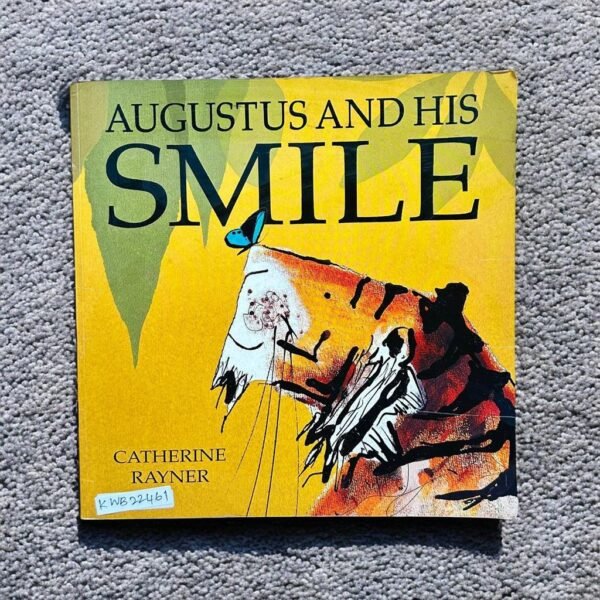 Augustus And His Smile_Catherine Rayner_KWB22461