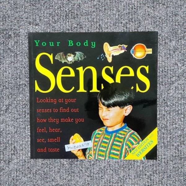 Your Body_Senses_Anna Sandeman_KWB22678