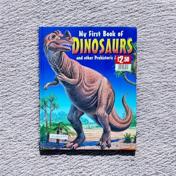 My First Book Of Dinosaurs And Other Prehistoric Animals_Brown Watson_KWB22689