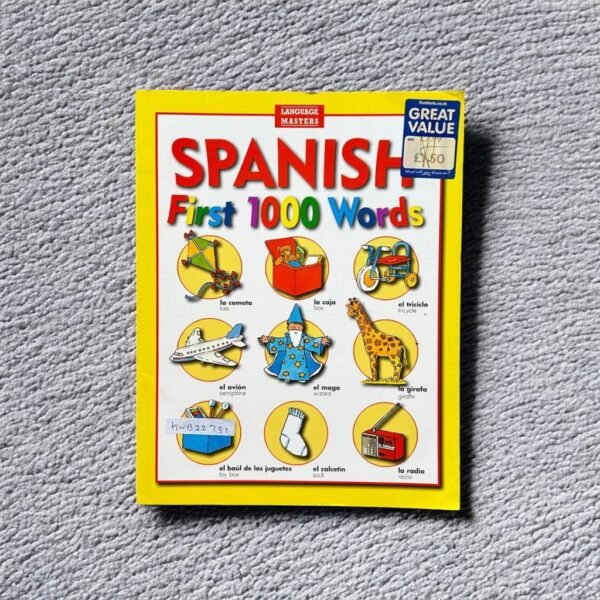 Spanish First 1000 Words_Dual Language_Silvia Llaguno_KWB22731