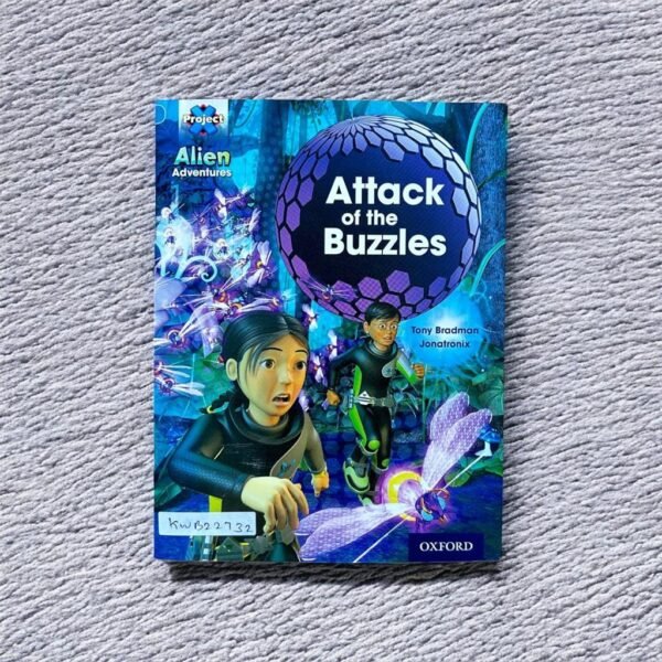 Project Allien Adventures_Attrack Of The Buzzles_Tony Bradman_KWB22732