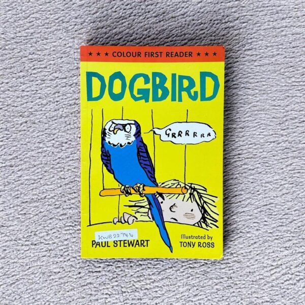 Colour First Reader_Dogbird_Tony Ross_KWB22744