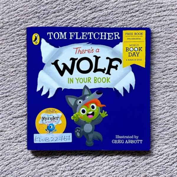 Tom Fletcher_There's A Wolf In Your Book_Greg Abbott_KWB22767